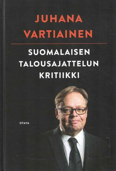 Suomalaisen talousajattelun kritiikki, Juhana Vartiainen