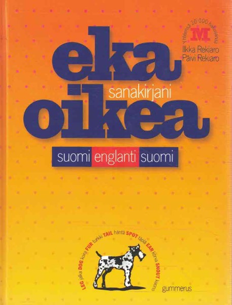 Eka oikea sanakirjani : suomi-englanti-suomi, Ilkka Rekiaro