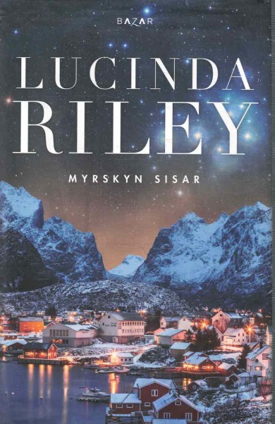 Myrskyn sisar, Lucinda Riley