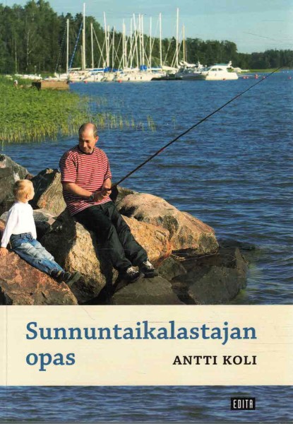 Sunnuntaikalastajan opas, Antti Koli
