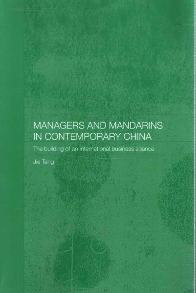 Managers and Mandarins in Contemporary China, Jie Tang