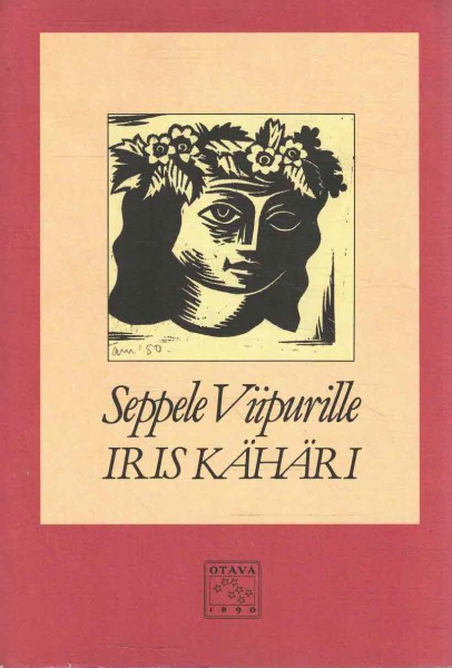 Seppele Viipurille, Iris Kähäri