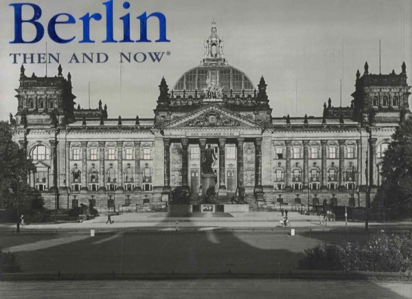 Berlin then and now, Nick Gay