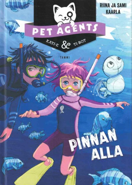 Pinnan alla - Pet agents, Riina ja Sami Kaarla