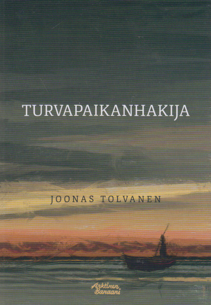 Joonas Tolvanen - Turvapaikanhakija