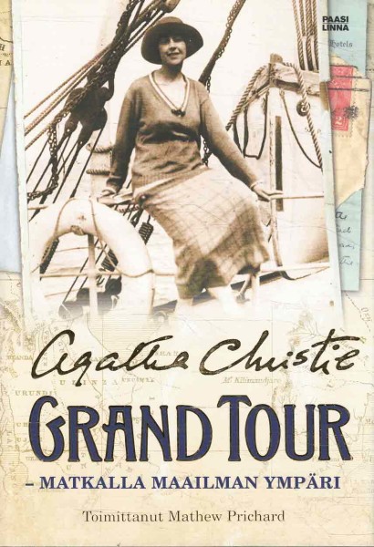 Grand tour : matkalla maailman ympäri, Agatha Christie