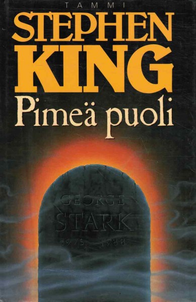 Pimeä puoli, Stephen King