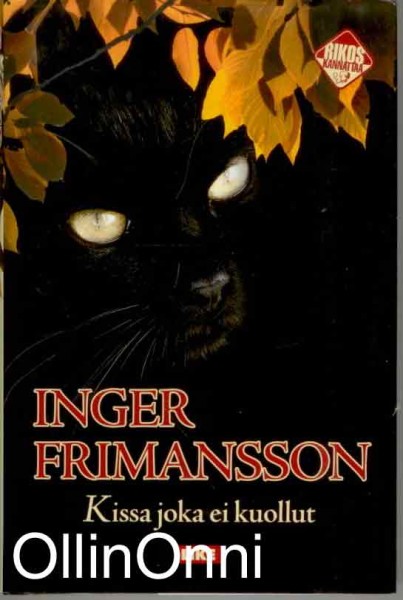 Kissa joka ei kuollut, Inger Frimansson